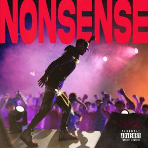 Nonsense(feat. k-marzzz) (Explicit)
