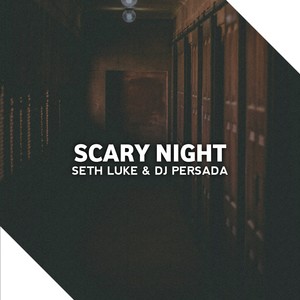 Scary Night