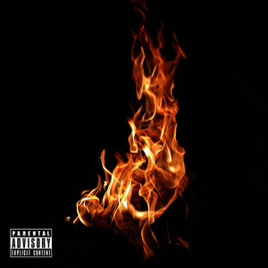 Flames (Explicit)