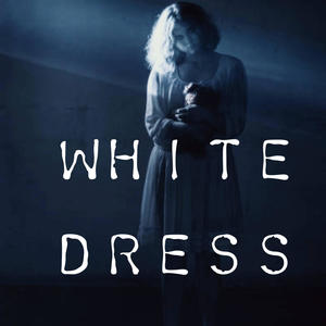 White Dress (Explicit)