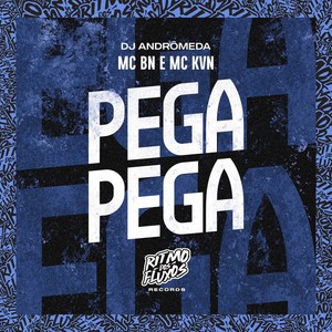 Pega Pega (Explicit)