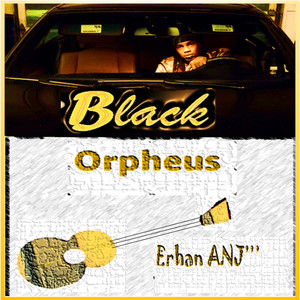 Black Orpheus (Explicit)