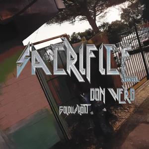 SACRIFICE (Explicit)