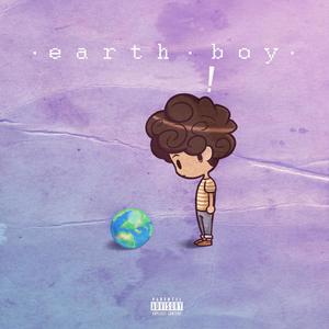 Earth Boy (Explicit)