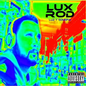Luz y Sombra (Explicit)