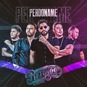 Perdóname