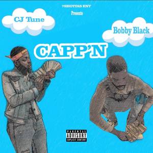 CAPPN x Bøbby Blac (Explicit)