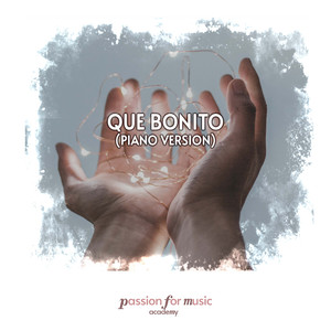 Que Bonito (Piano Version)
