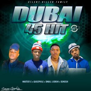 DUBAI 45 (feat. Queenphile & dj tinky)