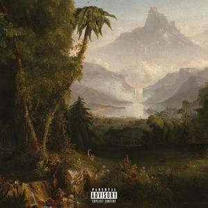 Garden Of 'Eden (Explicit)