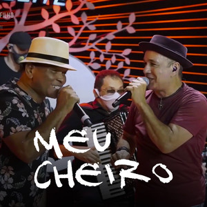 Meu Cheiro (Ao Vivo)