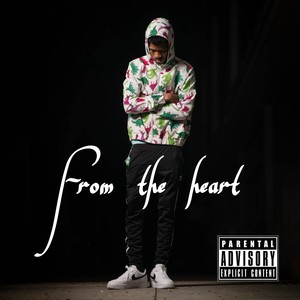 From The Heart (Explicit)