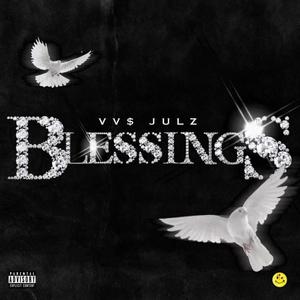 Blessings (Explicit)