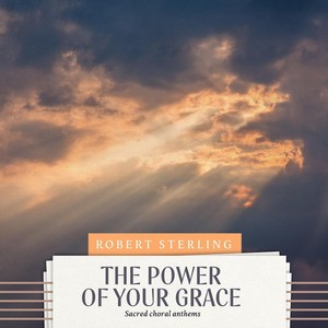 The Power of Your Grace