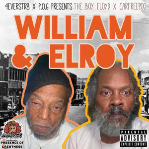 William & Elroy (Explicit)