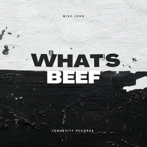 Whats Beef (Explicit)