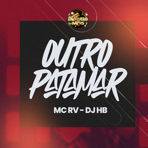 Outro Patamar (Explicit)