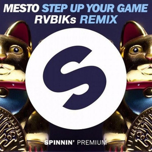 Step Up Your Game (RVBIKs Remix)