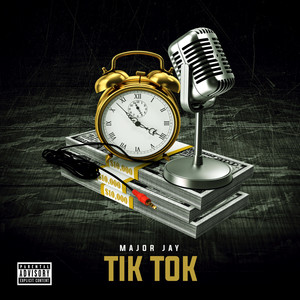 Tik Tok (Explicit)