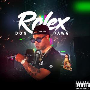 Rolex (Explicit)