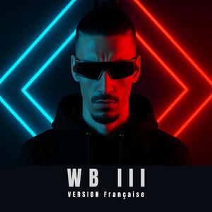 WB III (Version Française)