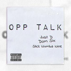 Opp Talk (Explicit)