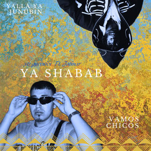 Ya Shabab (feat. Jalmar) (Explicit)