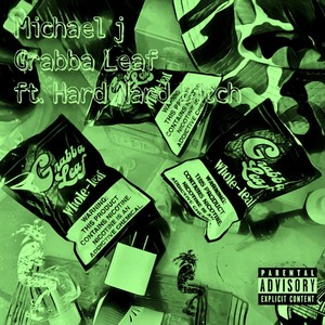 Grabba Leaf[Fast] (Explicit)