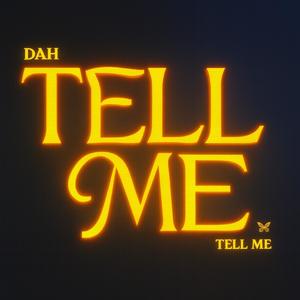 Tell Me (Explicit)