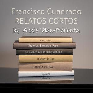 Relatos Cortos (feat. Alexis Díaz-Pimienta)