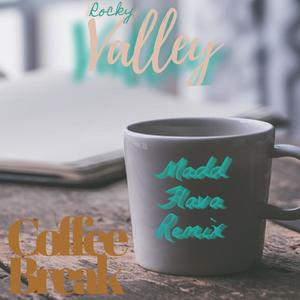 Coffee Break (Madd Flava Remix)