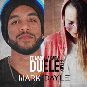Duele[feat. Maria la Caria] (Remix)