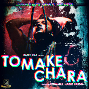 Tomake Chara (feat. Abid Shetol)