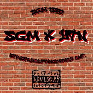 SGM X YTN (Explicit)