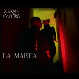 La Marea (Explicit)