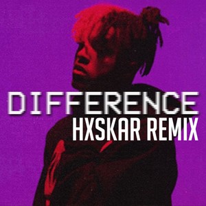 Difference (Hxskar Remix)