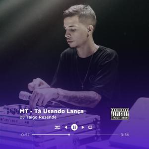 MT - Usando Lança (Beat Fino) (Explicit)