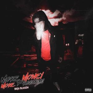 More Money More Problems (Radio Edit) [Explicit]