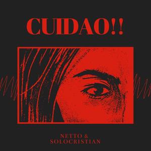 CUIDAO! (feat. Solo Crizy) [Explicit]