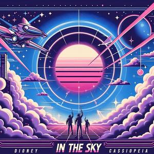 In The Sky (feat. CASSIOPEIA)