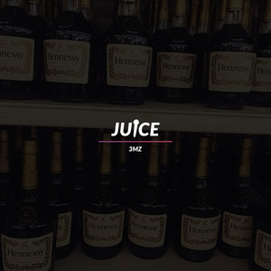 Juice Vol. 1 (Explicit)