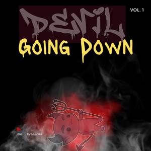 Devil Going Down (Explicit)