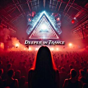 Deeper in Trance