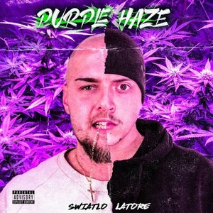 Purple Haze (Explicit)