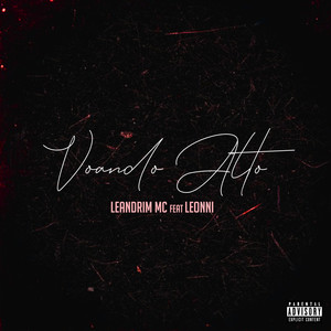 Voando Alto (Explicit)