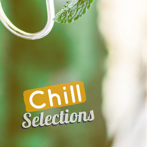 Chill Selections