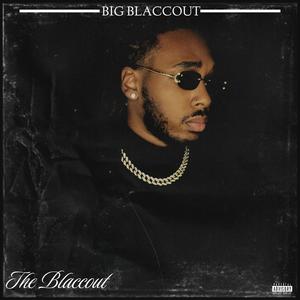 THE BLACCOUT (Explicit)