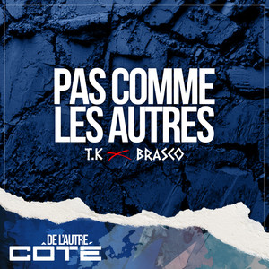 Pas comme les autres (De l'autre côté)