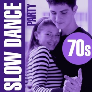 Slow Dance Party - 70S