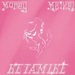 Ketamike (feat. Nico Miseria) (Explicit)